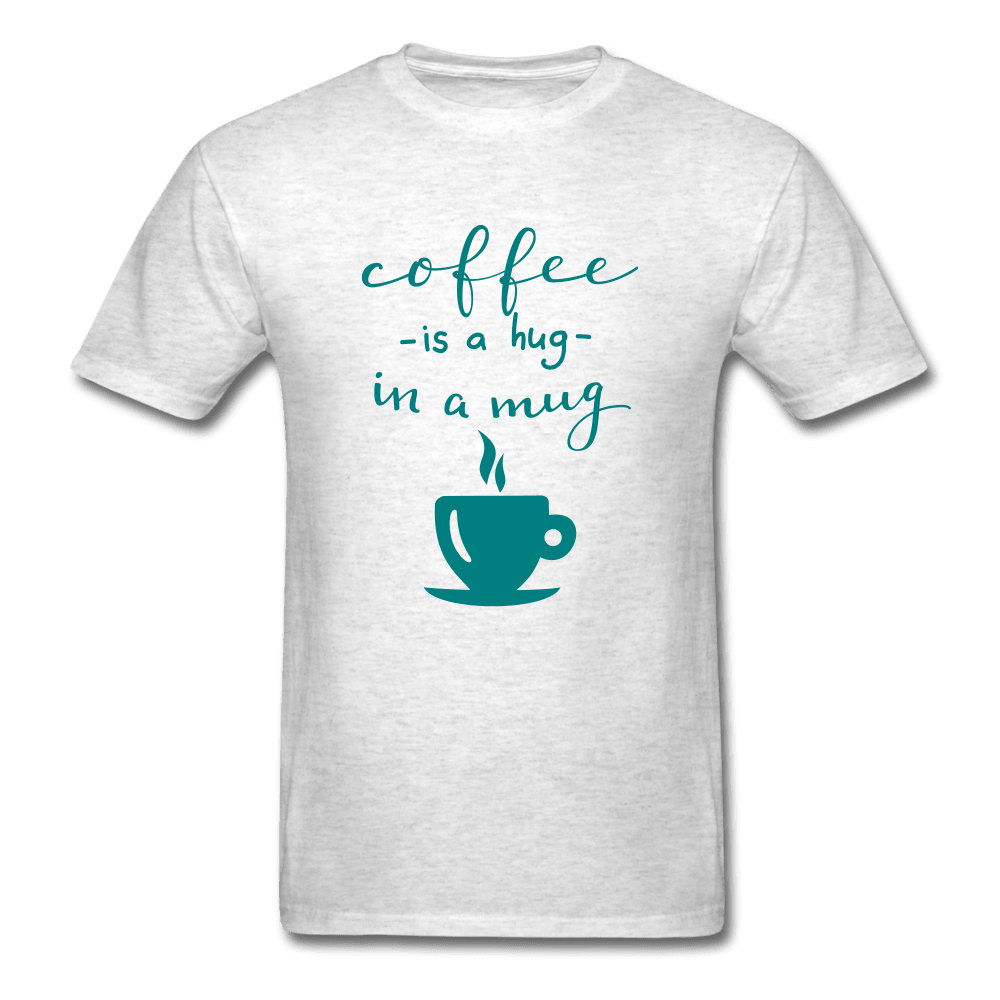 Coffee is Like a Hug T-Shirt - Swishgoods