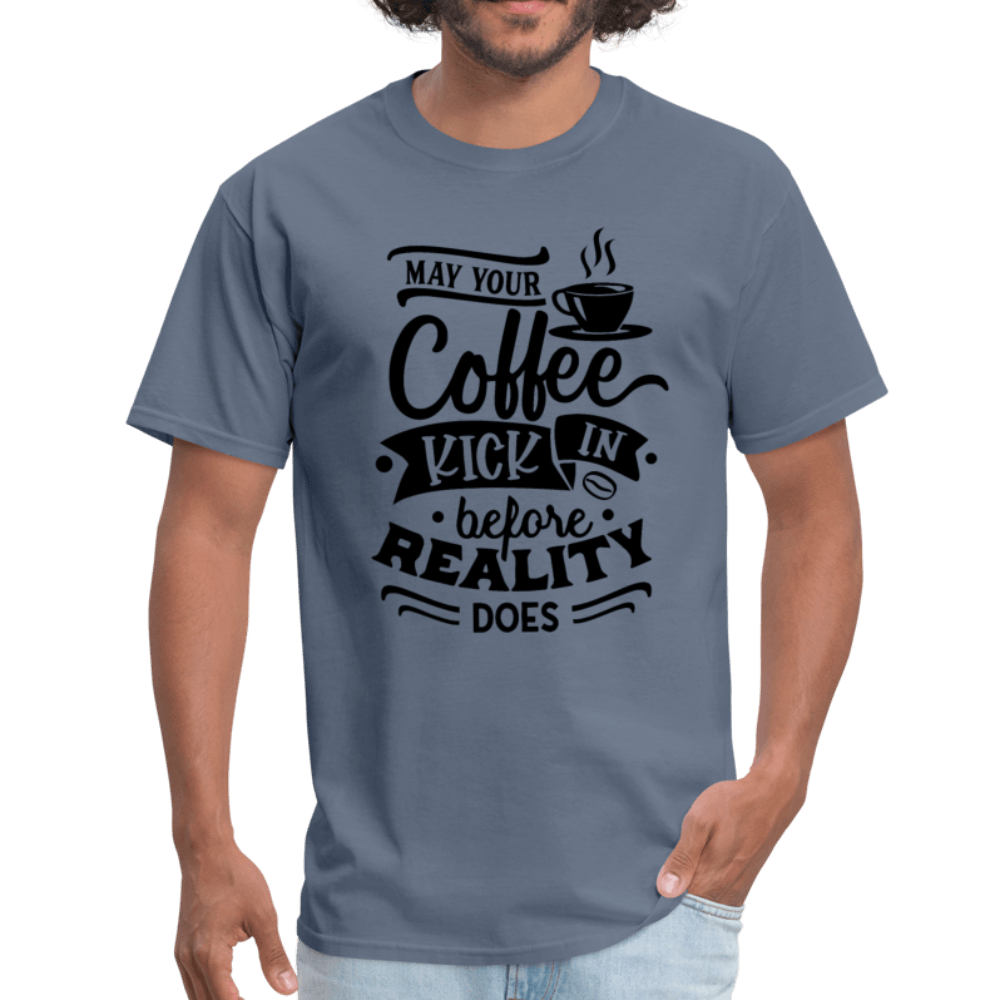 Coffee Before Reality T-Shirt - Swishgoods