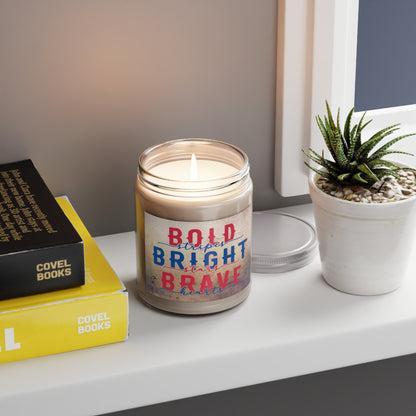 Bold Bright Brave Scented Candle