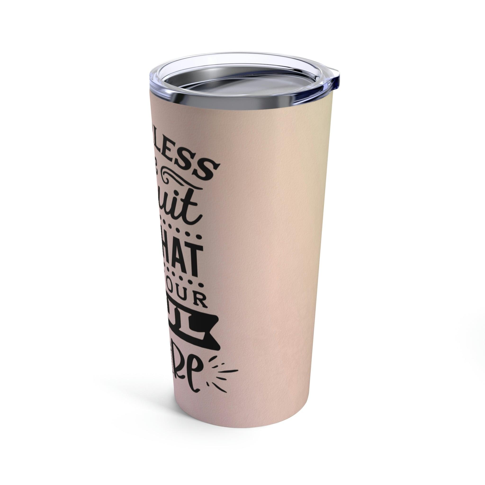 Fearless Soul Tumbler - Swishgoods