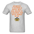 Customer is Always Right in Retail T-Shirt - Swishgoods