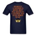 Customer is Always Right in Retail T-Shirt - Swishgoods
