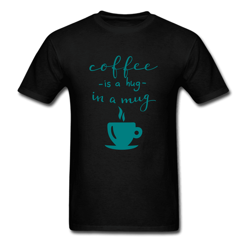 Coffee is Like a Hug T-Shirt - Swishgoods