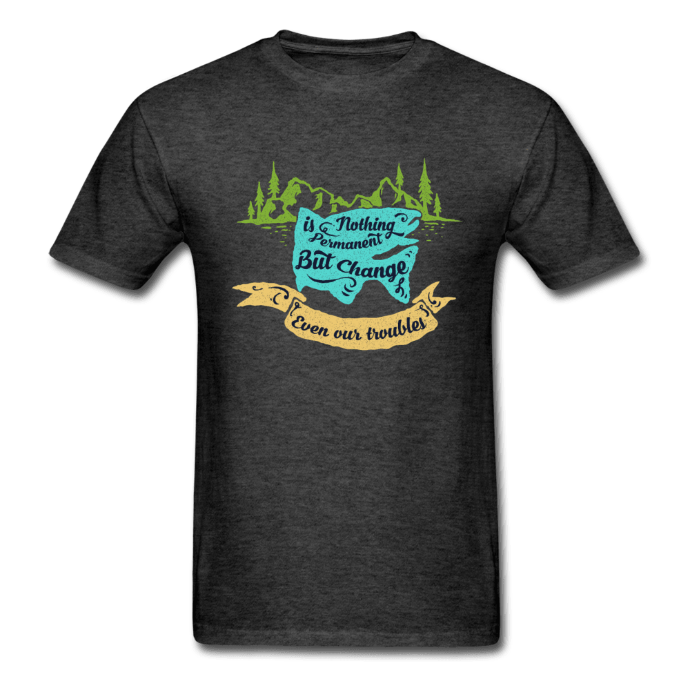 Nothing's Permanent T-Shirt - Swishgoods