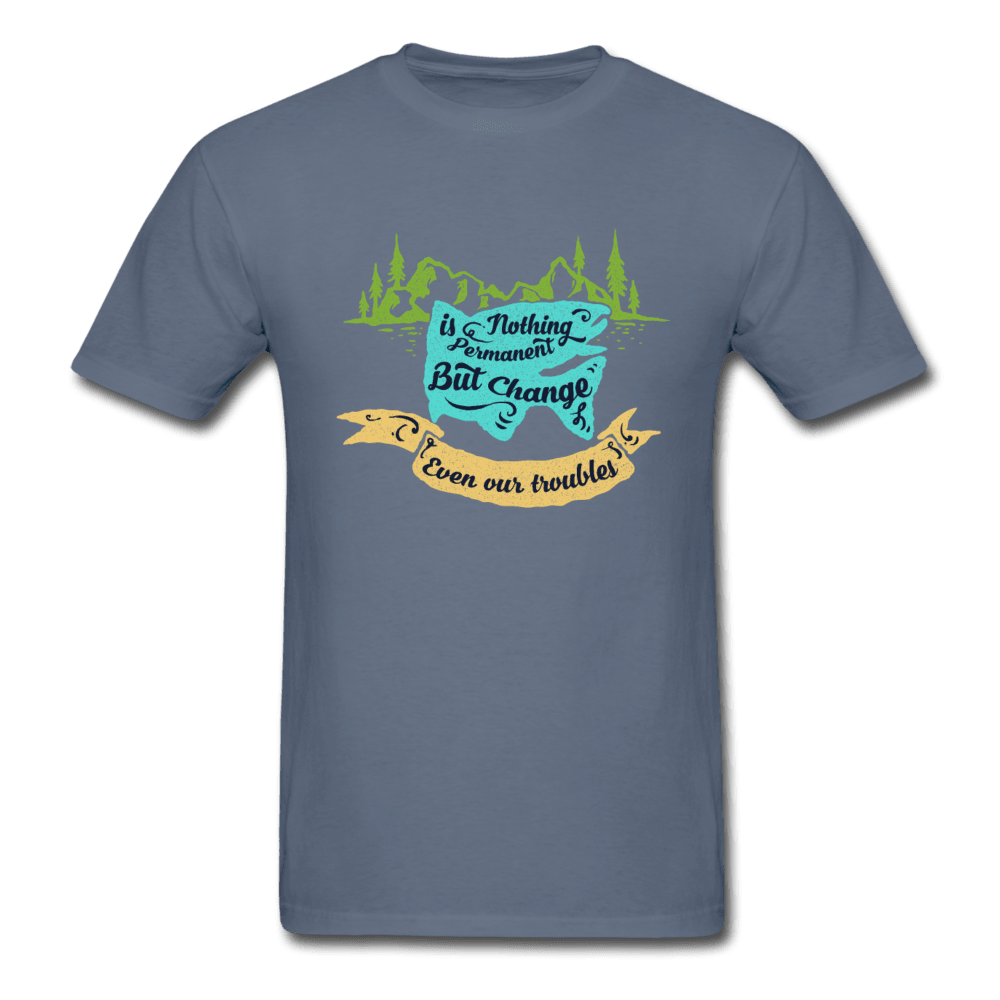 Nothing's Permanent T-Shirt - Swishgoods