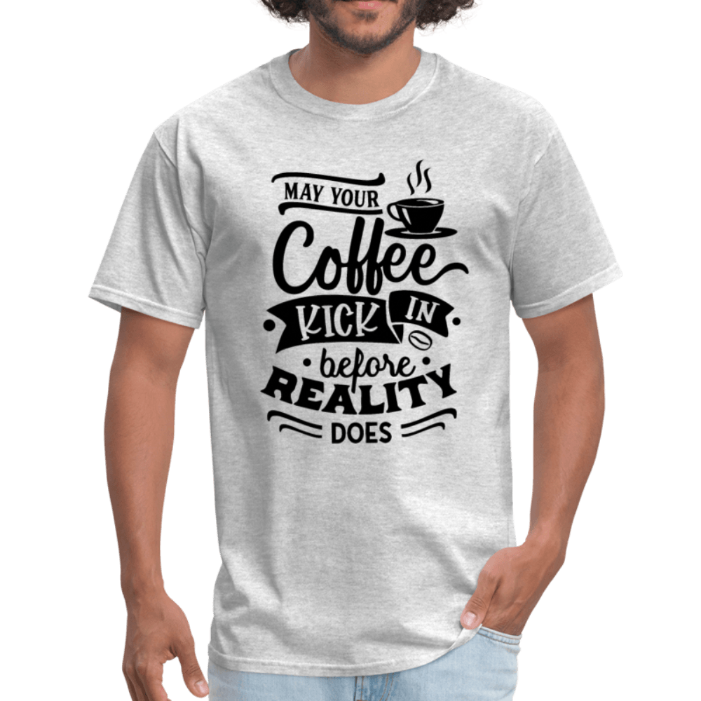 Coffee Before Reality T-Shirt - Swishgoods