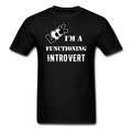Functioning Introvert Unisex T-Shirt - Swishgoods