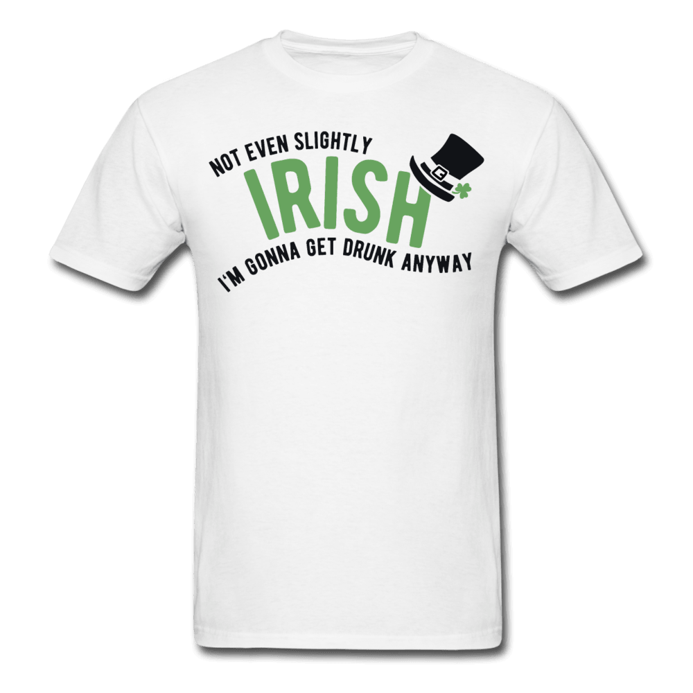 Not Irish Unisex T-Shirt - Swishgoods