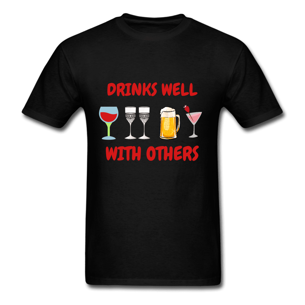 Drinks Well with Others Unisex T-Shirt - Swishgoods