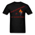 Procrastination is my Superpower Unisex T-Shirt - Swishgoods