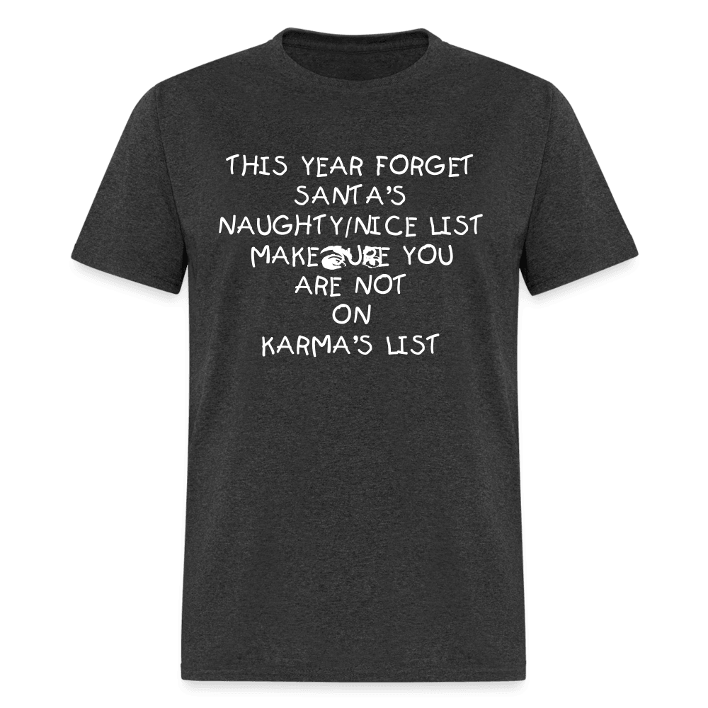 Santa VS. Karma T-Shirt - Swishgoods