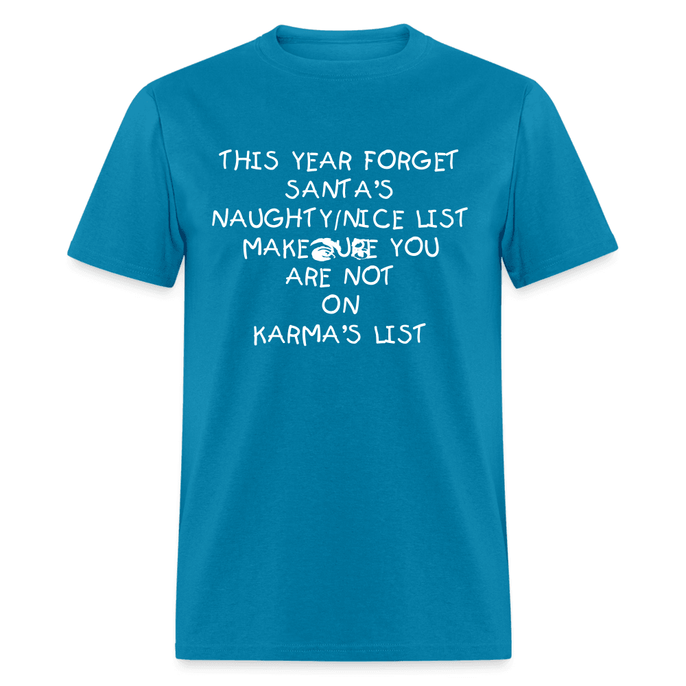 Santa VS. Karma T-Shirt - Swishgoods