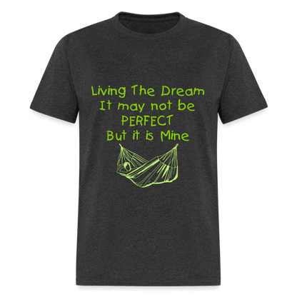 Living the Dream T-Shirt - Swishgoods