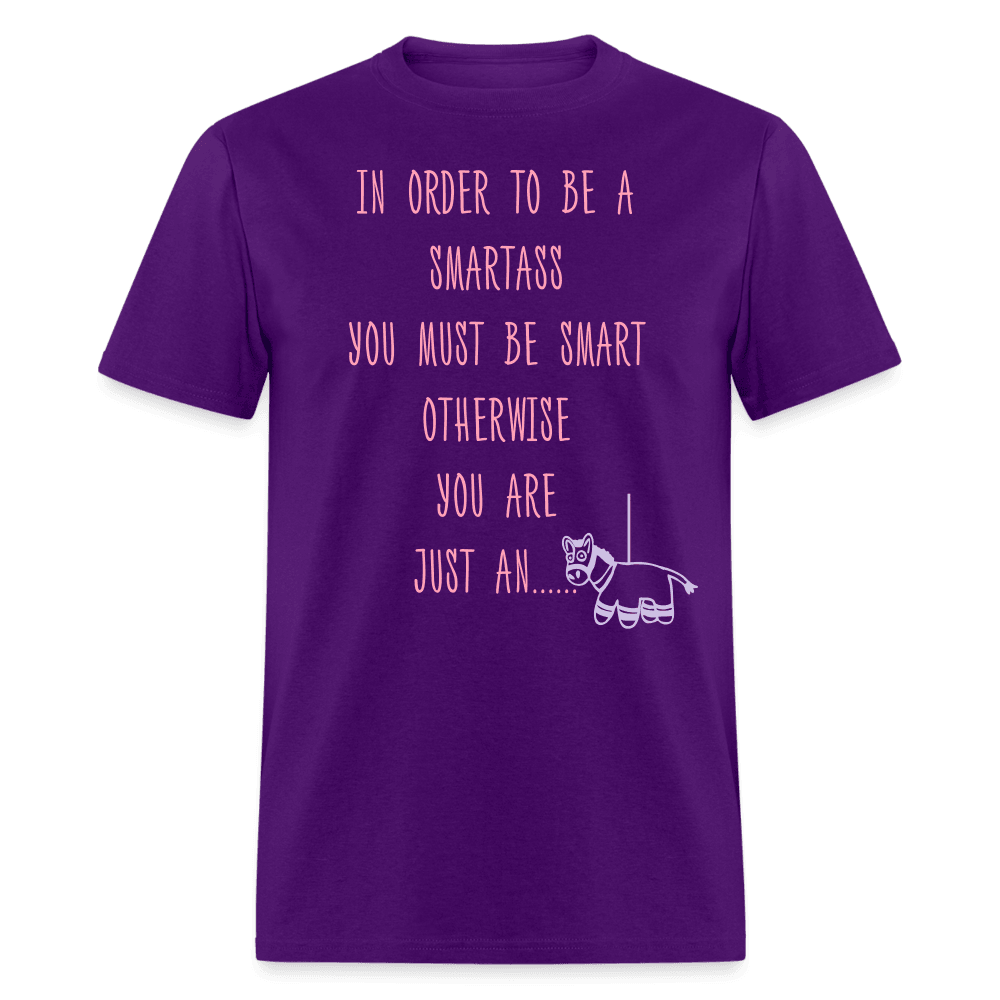 Order to be a SmartAss T-Shirt - Swishgoods