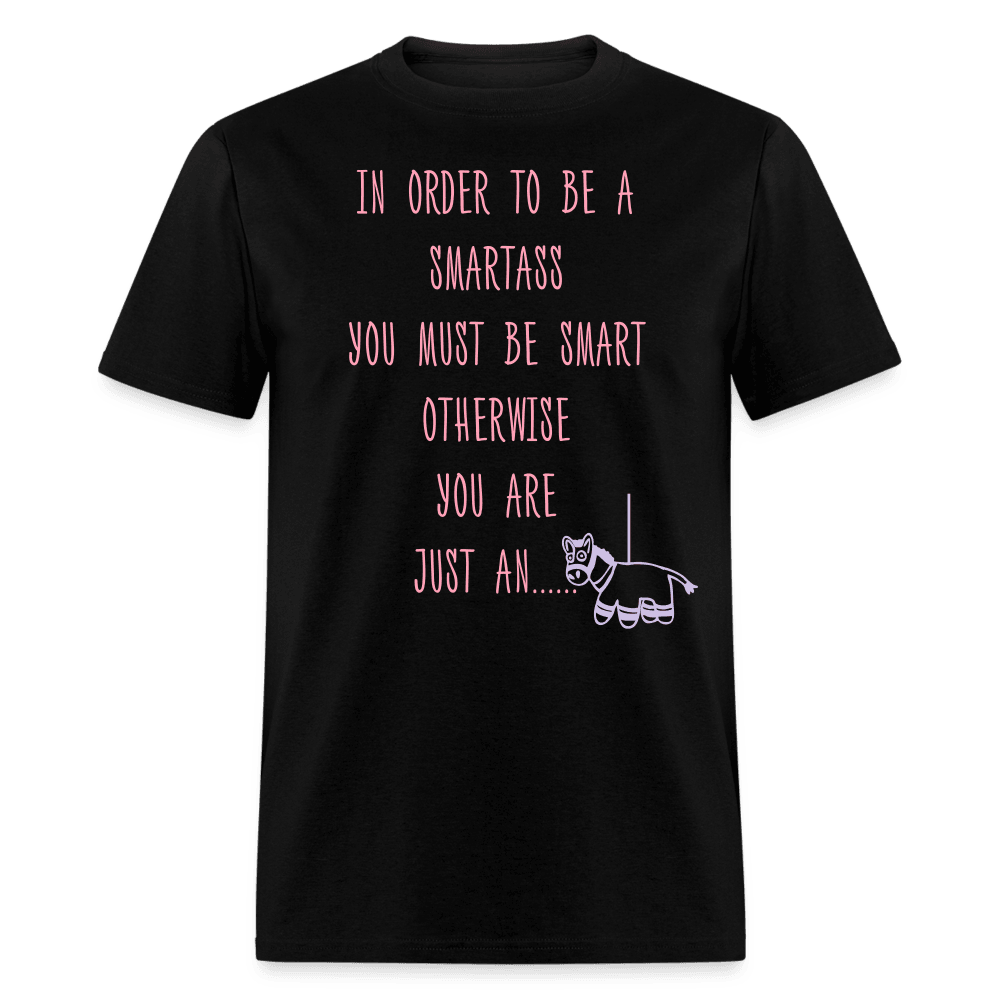 Order to be a SmartAss T-Shirt - Swishgoods